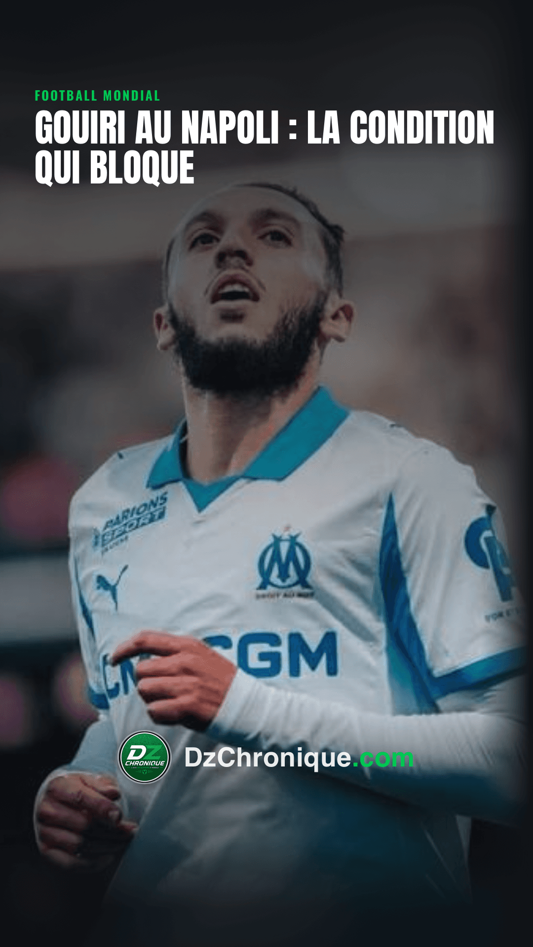 Gouiri va crever l'abcès avec l'OM