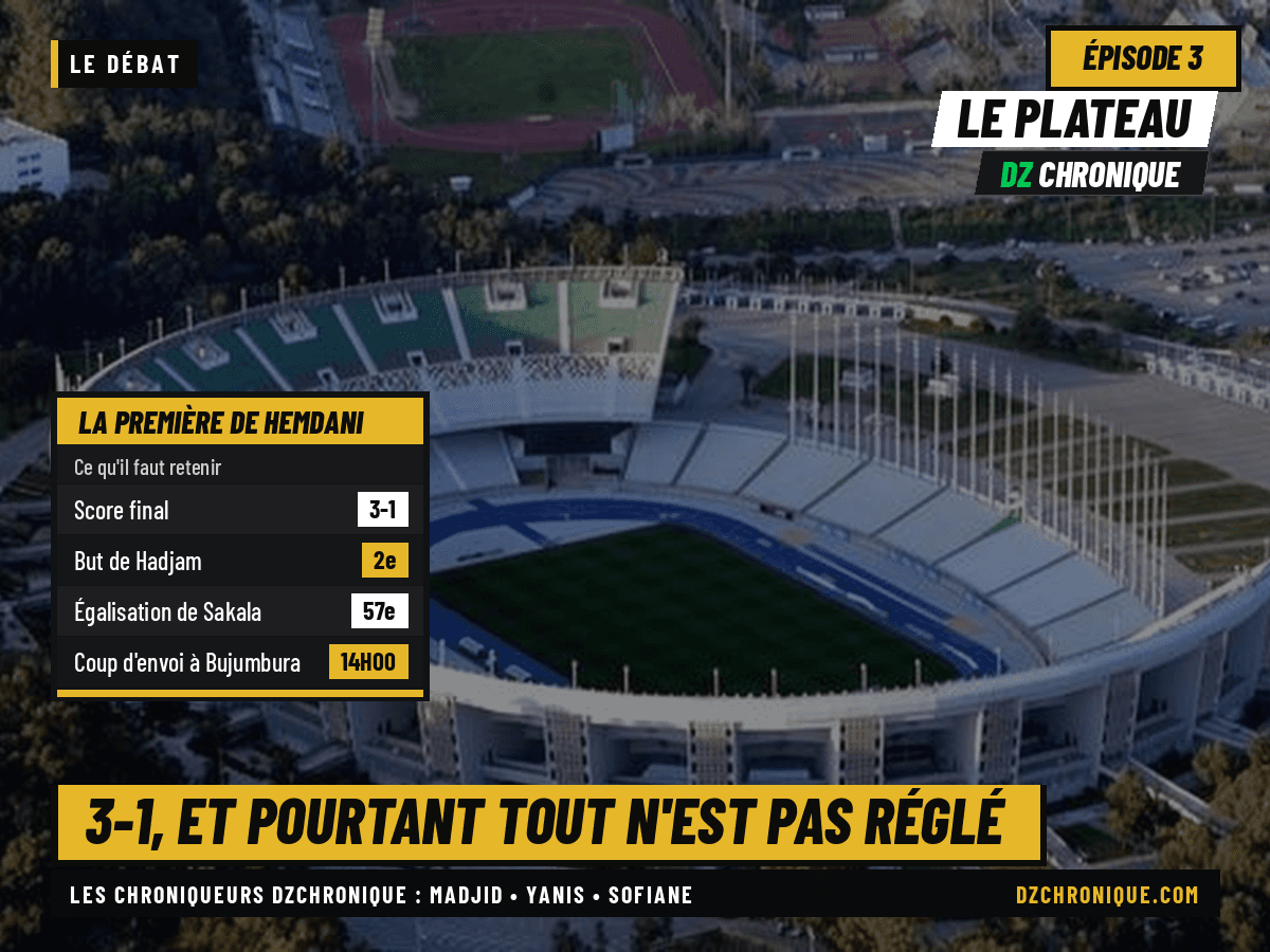 Le Plateau DZ : 3-1, et pourtant tout n'est pas réglé